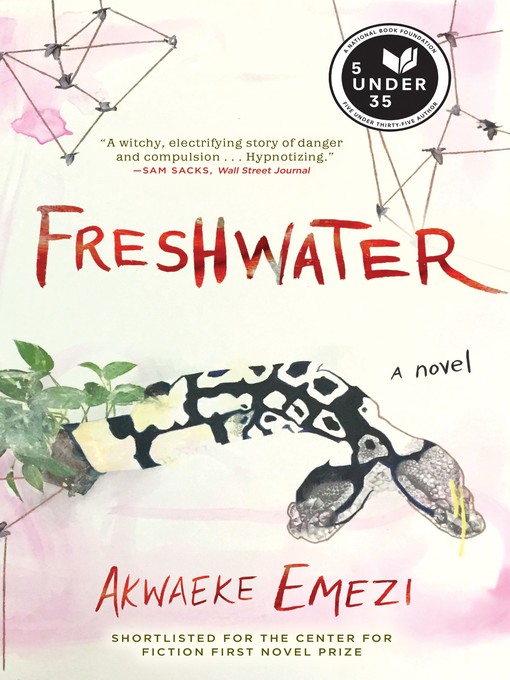 Title details for Freshwater by Akwaeke Emezi - Available